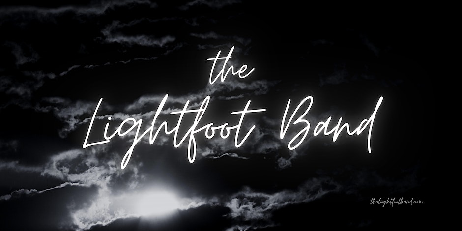 Picture of a night sky, with script text that reads "The Lightfoot Band"
