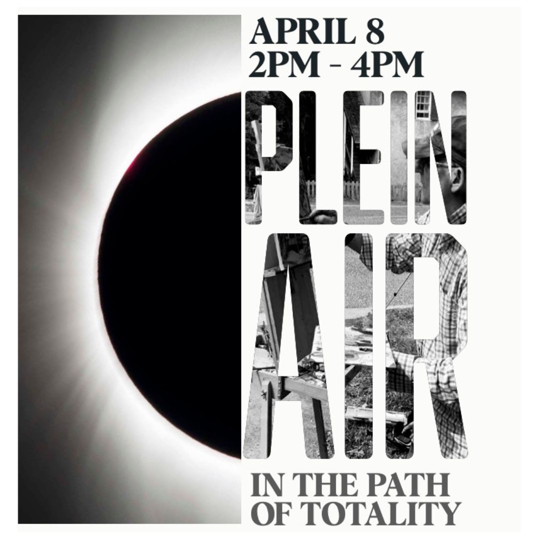 poster titled "Plein Air" in black and white with a photo of an eclipse.