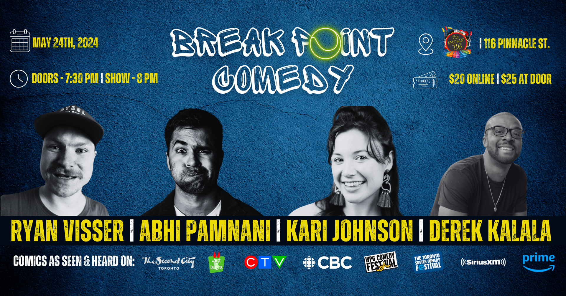 Poster titled "Break Point Comedy" has photos of performers.