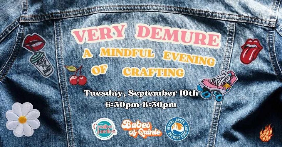 Photo of a denim jacket with title "Very Demure" and event details